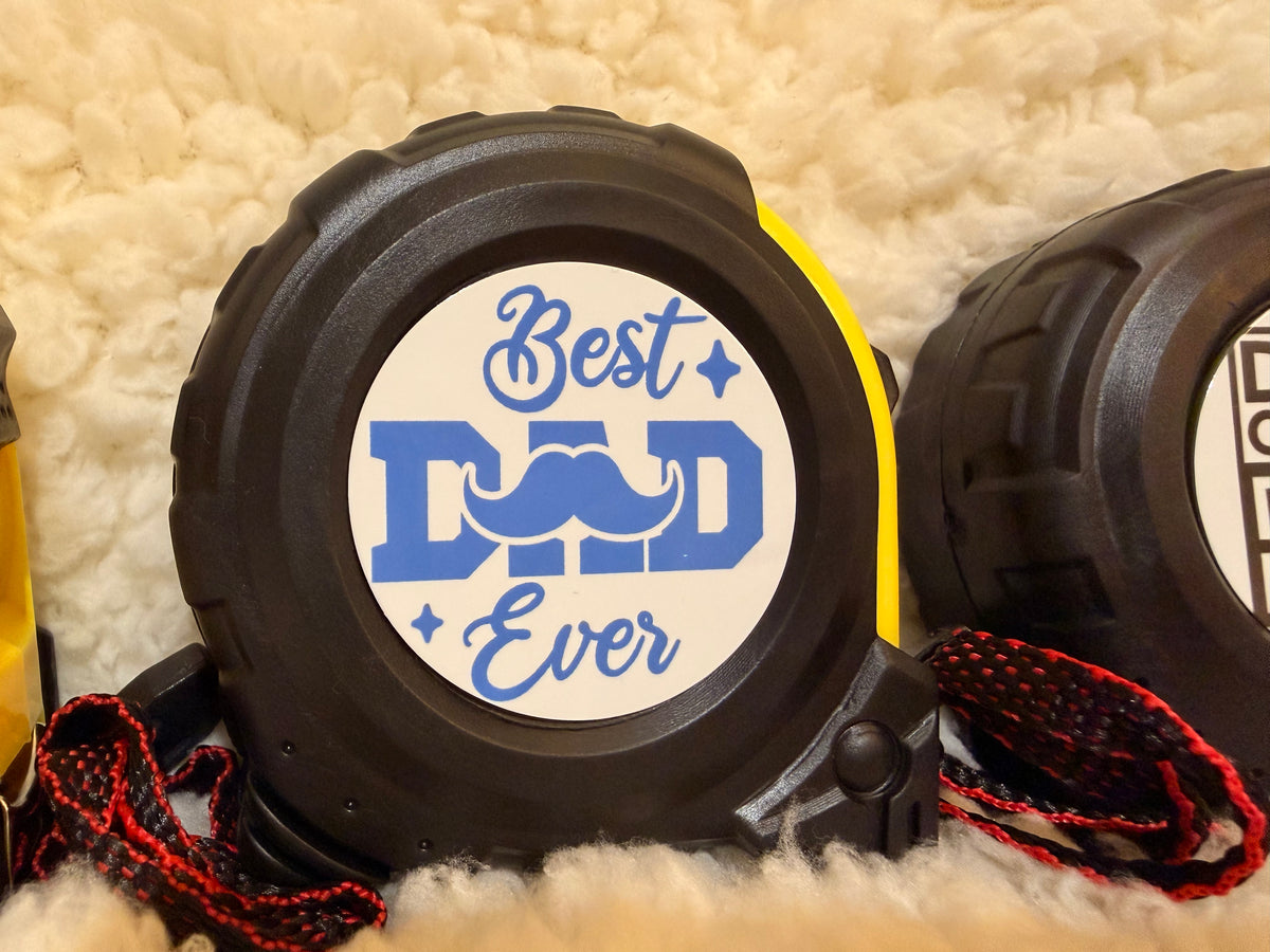 Best Dad Ever Tape Measure