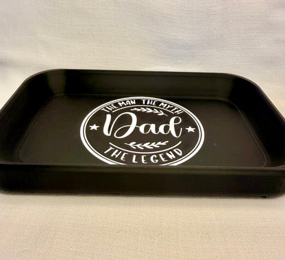 Dad The Man The Myth The Legend Catchall Tray
