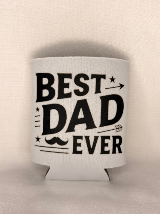 Best Dad Ever Stubby Holder