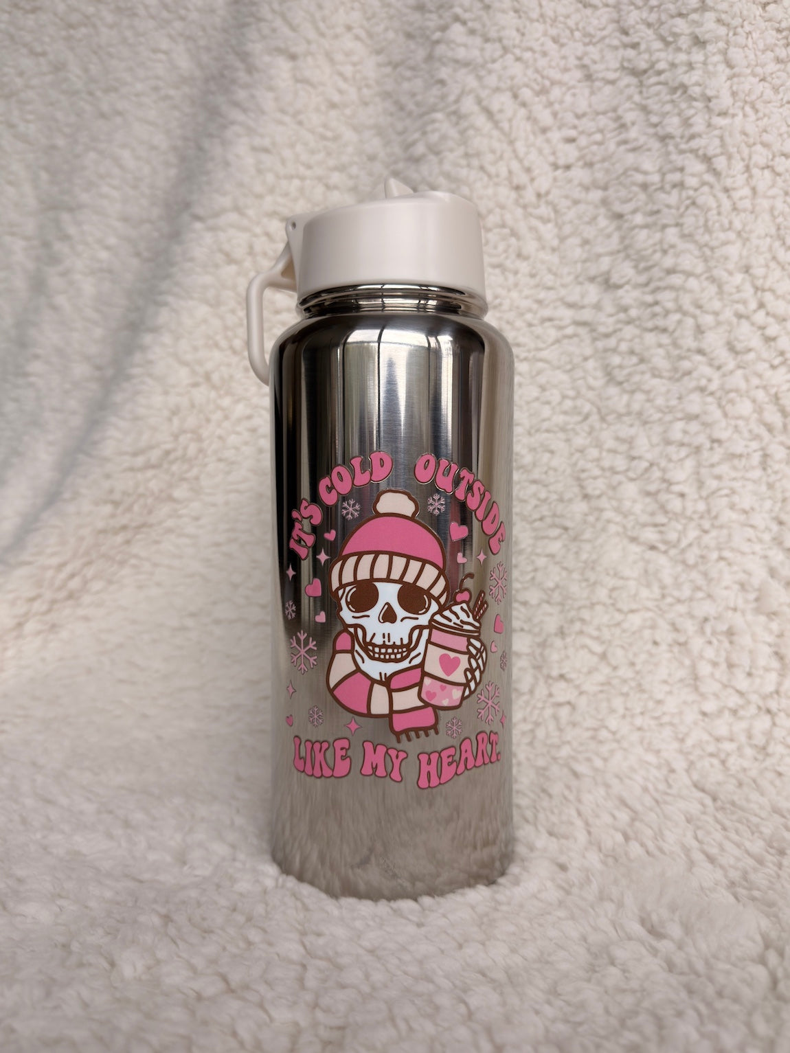 It’s Cold Outside Like My Heart Stainless Drink Bottle