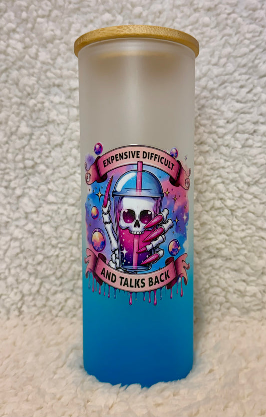 Expensive, Difficult & Talks Back Frosted Glass Tumbler