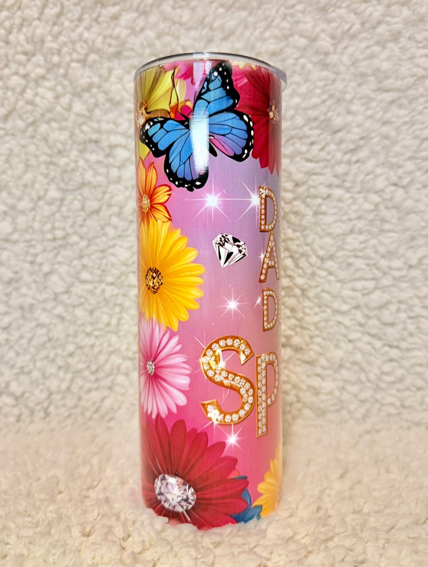 Don't Let Anyone Dull Your Sparkle Tumbler