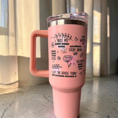 Perfectly Imperfect - Manifest That Shit 40oz Tumbler