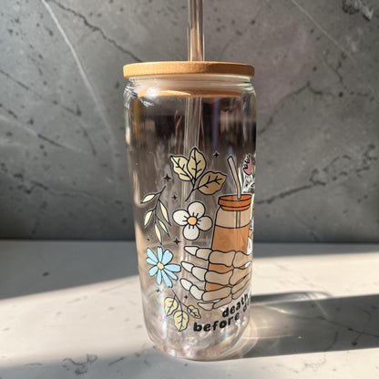 Death Before Decaf Glass Cup